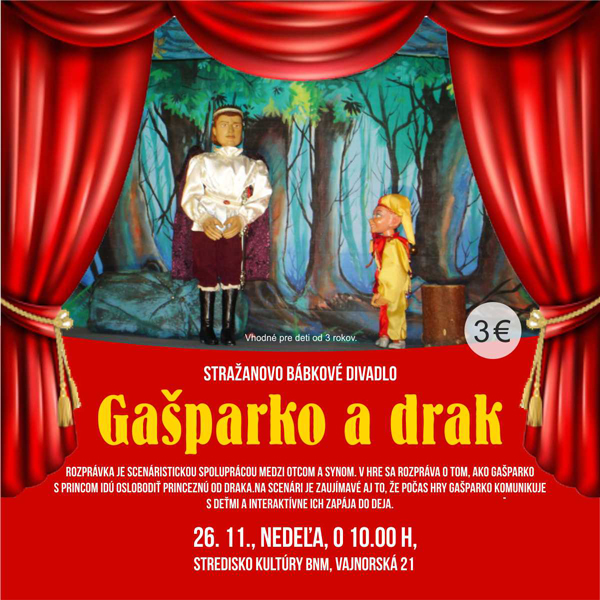 Gašparko a drak – Detské predstavenie