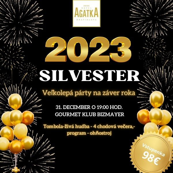Silvester 2023 hotela AGATKA Bratislava