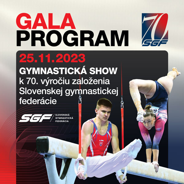 GALA SHOW – program k 70. výročiu Slovenskej gymnastickej federácie