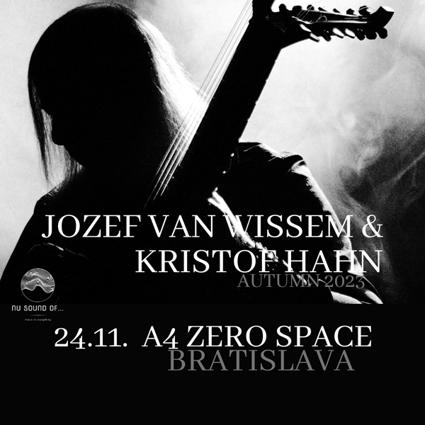 Jozef Van Wissem & Kristof Hahn - Nu Sound Of..