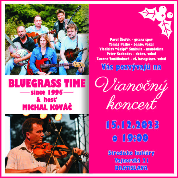 Bluegrass TIME & Michal Kováč - Vianočný koncert