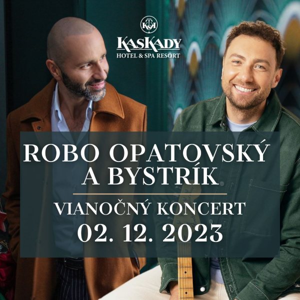 Vianočný koncert Robo Opatovský a Bystrík