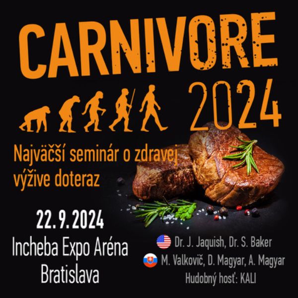 CARNIVORE - Najväčší seminár o zdravej výžive doteraz