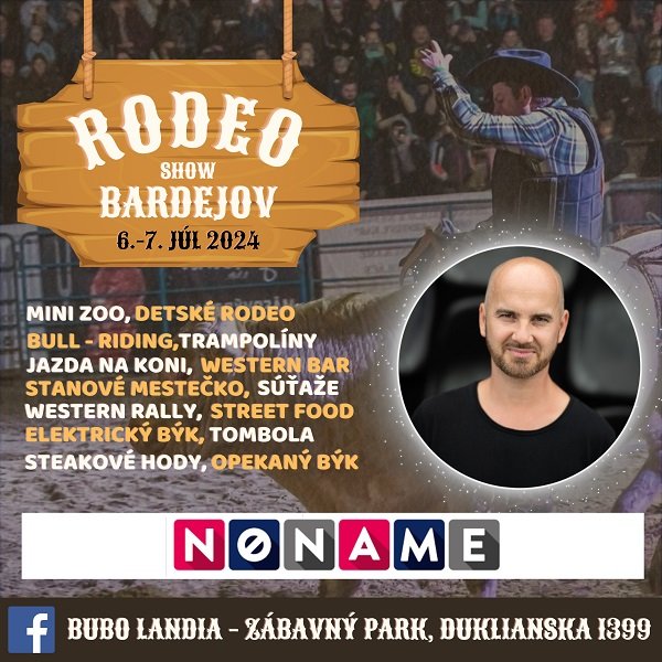 Rodeo show Bardejov & Koncert NO NAME