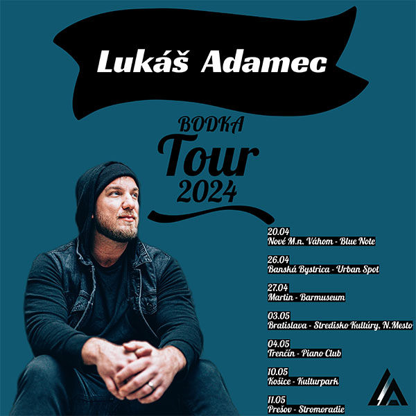 Lukáš Adamec BODKA TOUR 2024