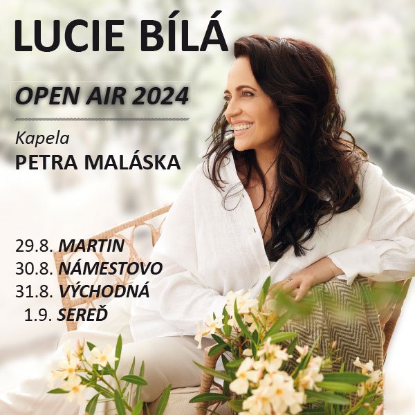 LUCIE BÍLÁ - OPEN AIR 2024