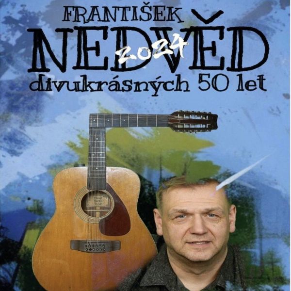 František Nedvěd - DIVUKRÁSNÝCH 50 let