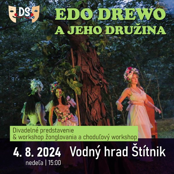 EDO DREWO A JEHO DRUŽINA - interaktívna show s jedinečným živým stromom