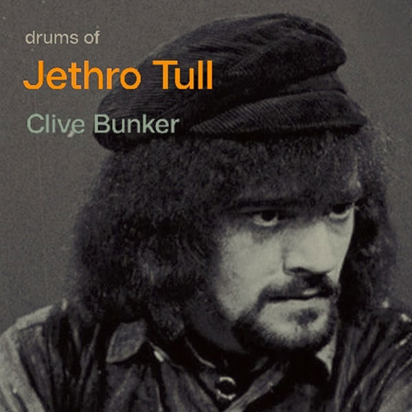 Clive Bunker / Jethro Tull