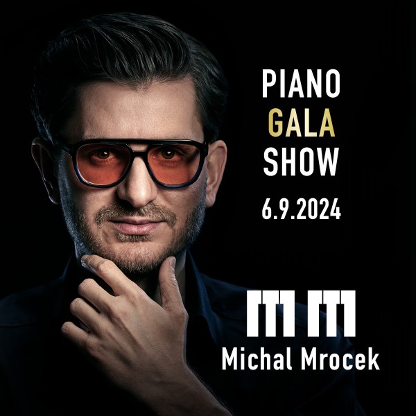 Michal Mrocek - Piano Gala Show