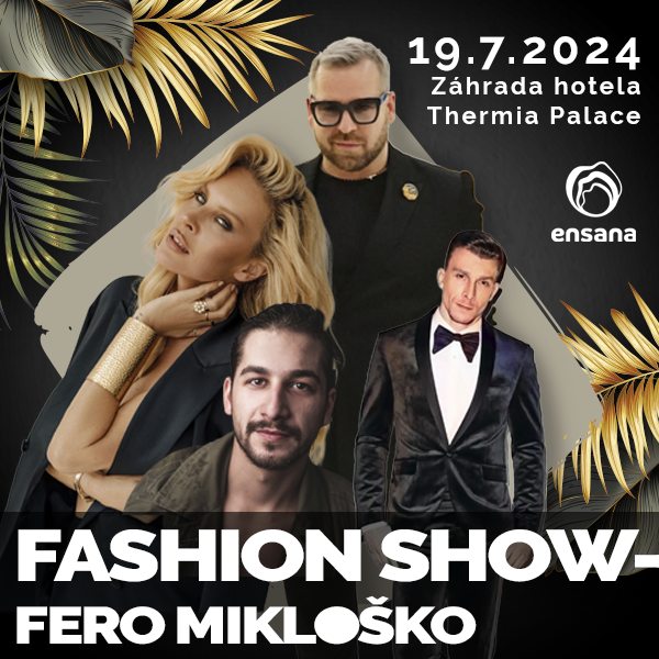 Fero Mikloško - Hot Summer Fashion Show