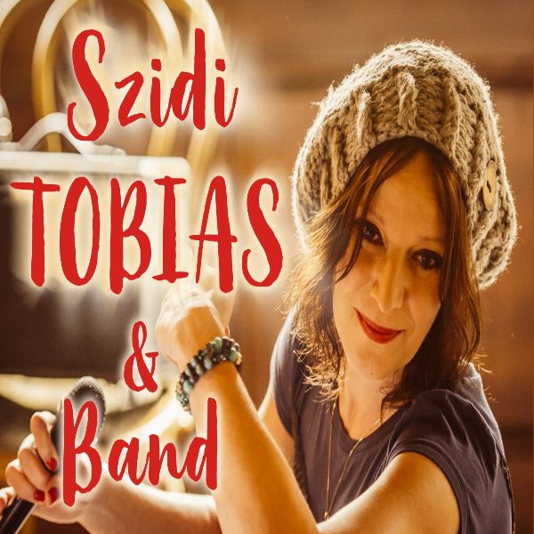 Szidi Tobias & Band