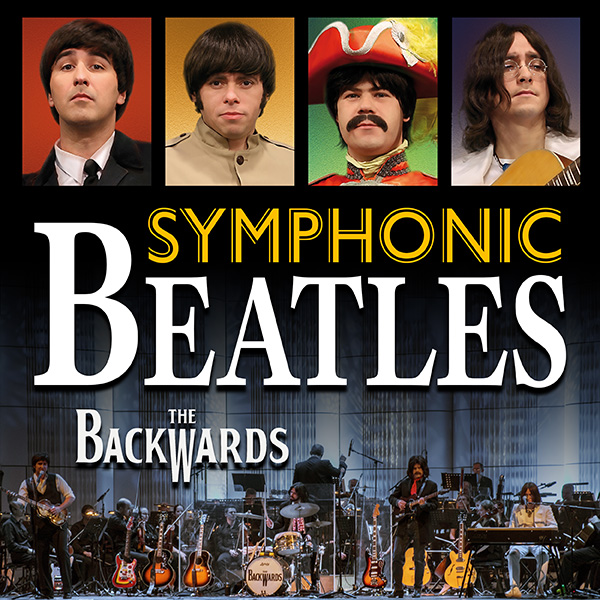 The Backwards - Beatles Symphonic Show