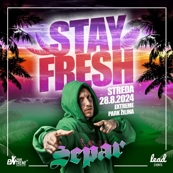 STAY FRESH