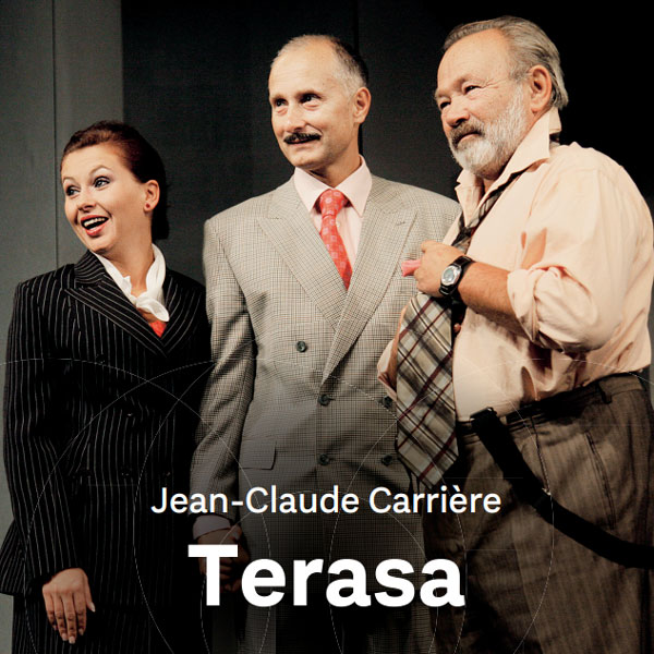 Jean-Claude Carri&#232;re: TERASA