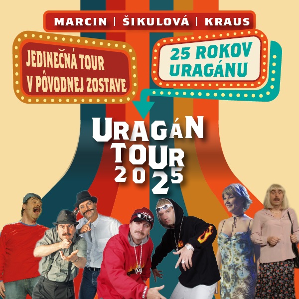 URAGÁN - 25 rokov - Tour 2025