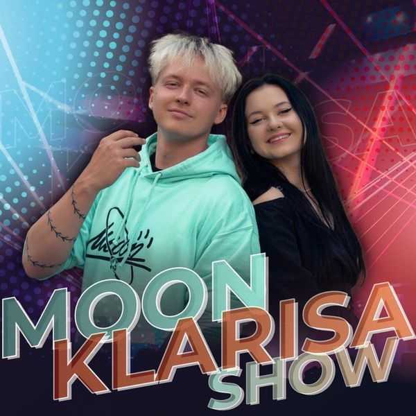 MOON & KLARISA ŠOU