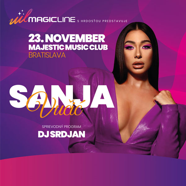 MAGIC LINE KONCERT - SANJA VUČIĆ & DJ SRDJAN