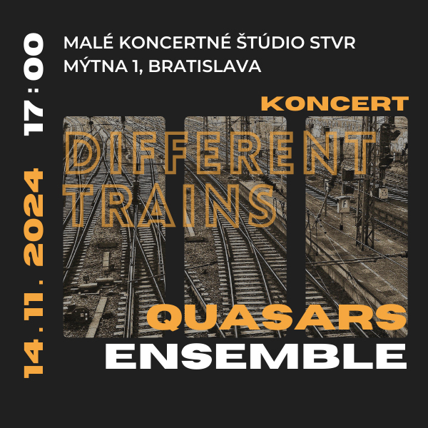 Different Trains / Quasars Ensemble