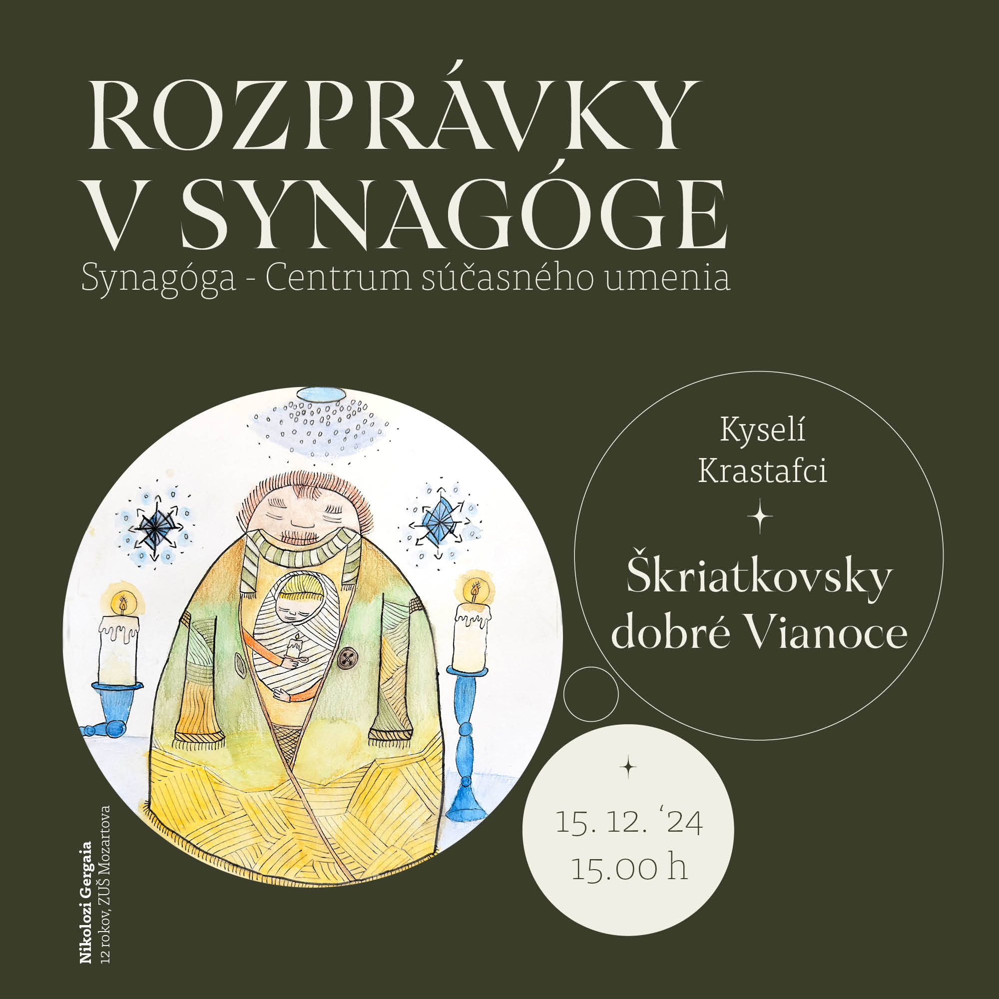 Škriatkovsky dobré Vianoce – Kyselí Krastafci – Rozprávky v Synagóge