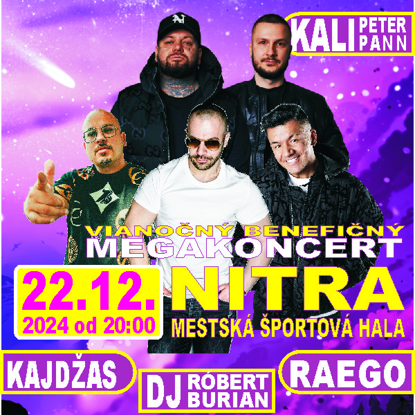 Koncert pre Erika a Rebeku, Kali&Peter Pann, Raego, Kaidžas, DJ Róbert Burian