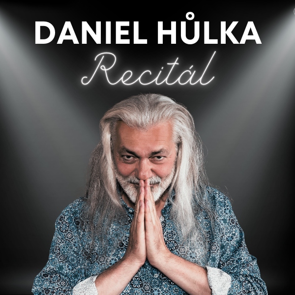 Daniel Hůlka: Recitál