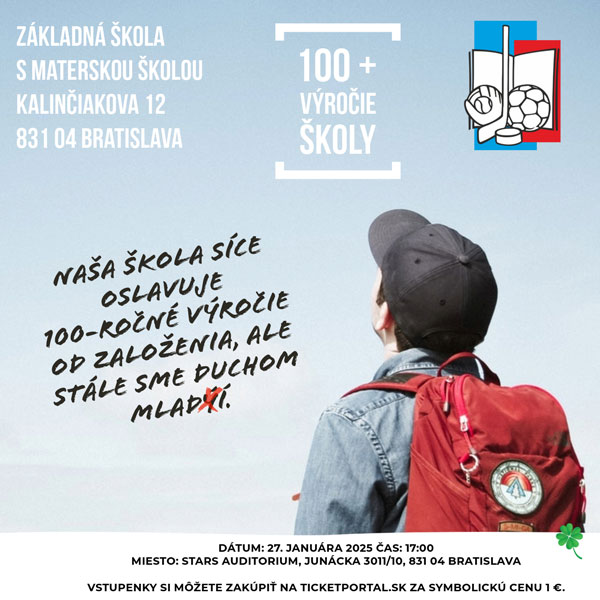 100 rokov Kalinčiakova škola