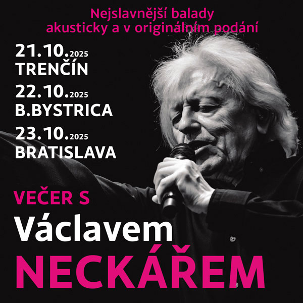 Večer s Václavem NECKÁŘEM