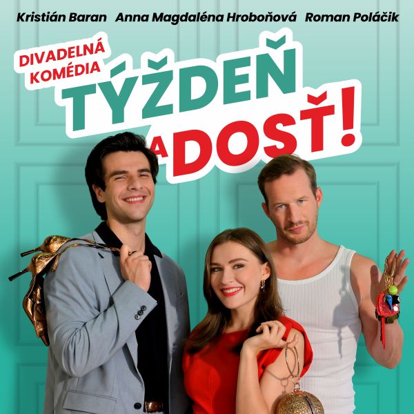 TÝŽDEŇ A DOSŤ!