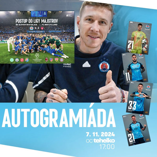 AUTOGRAMIÁDA HRÁČOV ŠK SLOVAN BRATISLAVA