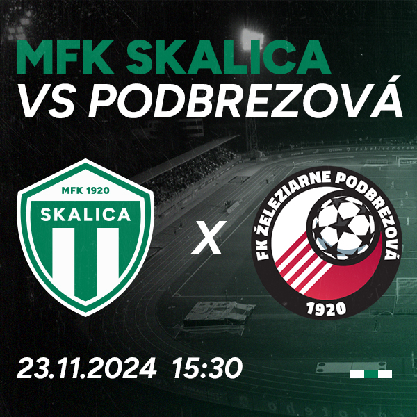 MFK Skalica - FK Železiarne Podbrezová