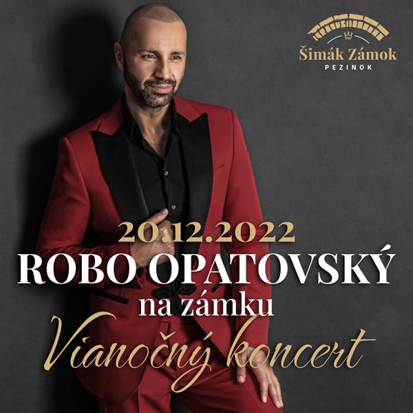 Robo Opatovský na zámku - Vianočný koncert