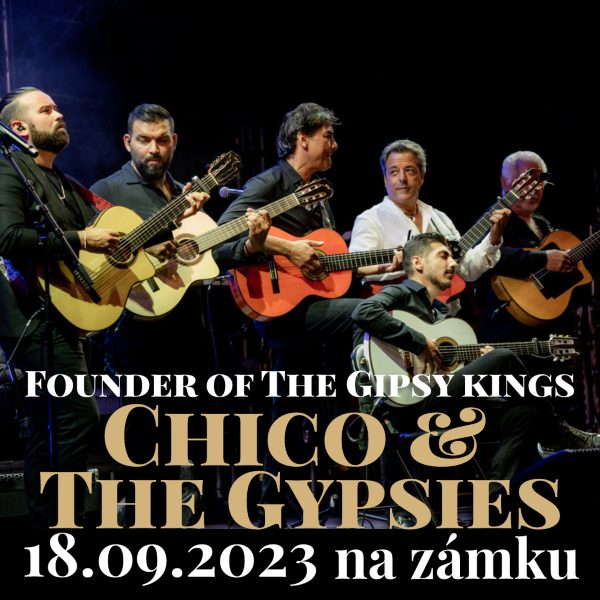CHICO & The Gypsies na zámku