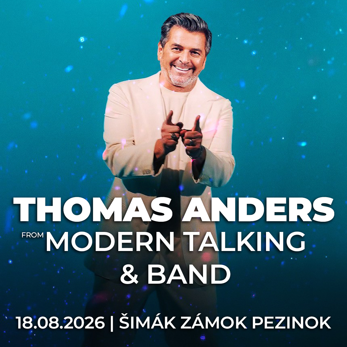 Thomas Anders from Modern Talking & Band