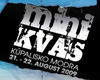 MINIKVAS 2009