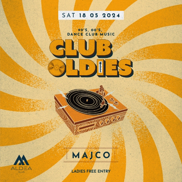 Club Oldies w. DJ Majco (1990 - 2010 Club Hits) / Aldea club