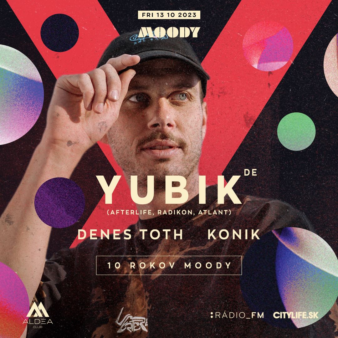 10 years of Moody x Yubik / Aldea Club