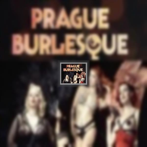 Prague Burlesque Night