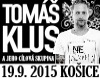 TOMÁŠ KLUS a jeho Cílová skupina