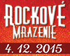 ROCKOVÉ MRAZENIE 2015