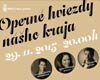Operné hviezdy nášho kraja