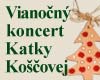 Katka Koščová - Vianočný koncert