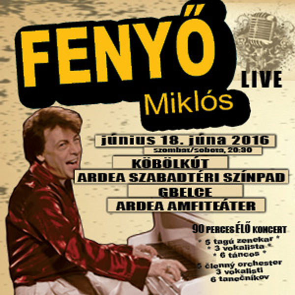 FENYŐ MIKLÓS live show so skupinou a tanečníkmi