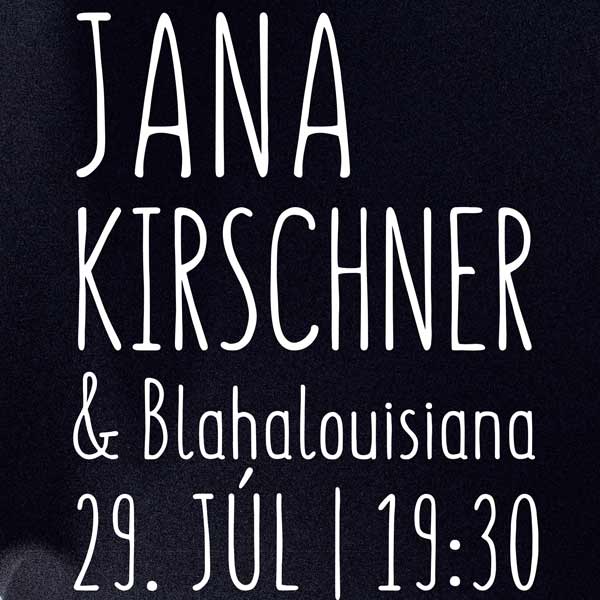 Leto v parku: Jana Kirschner & Blahalouisiana