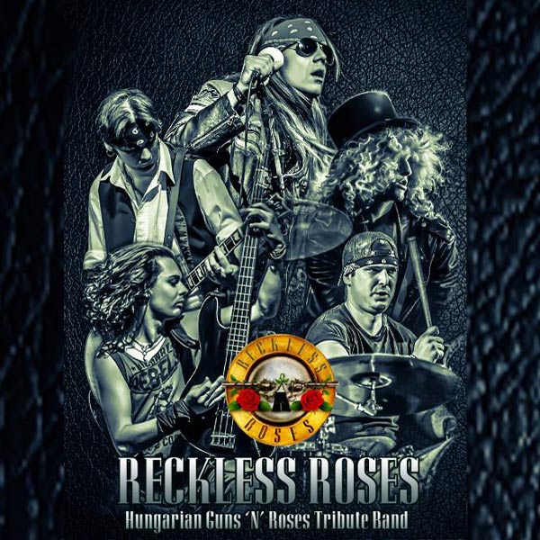 Guns N´ Roses tribute - Reckless Roses