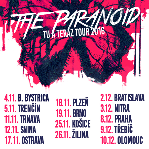 THE PARANOID tour 2016