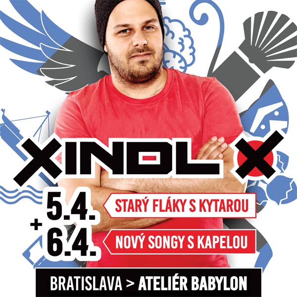 XINDL X – Nový songy s kapelou a starý fláky ...