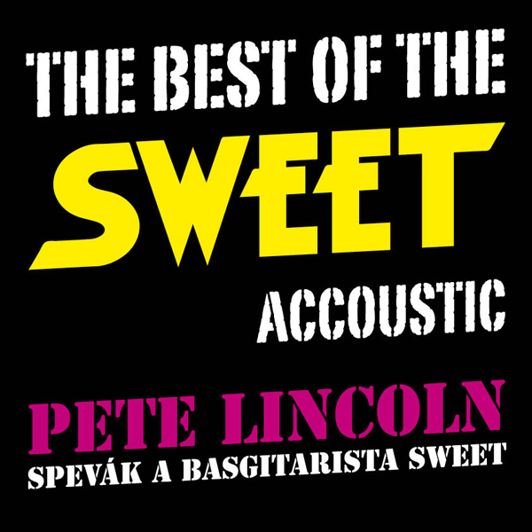 Pete Lincoln /SWEET/