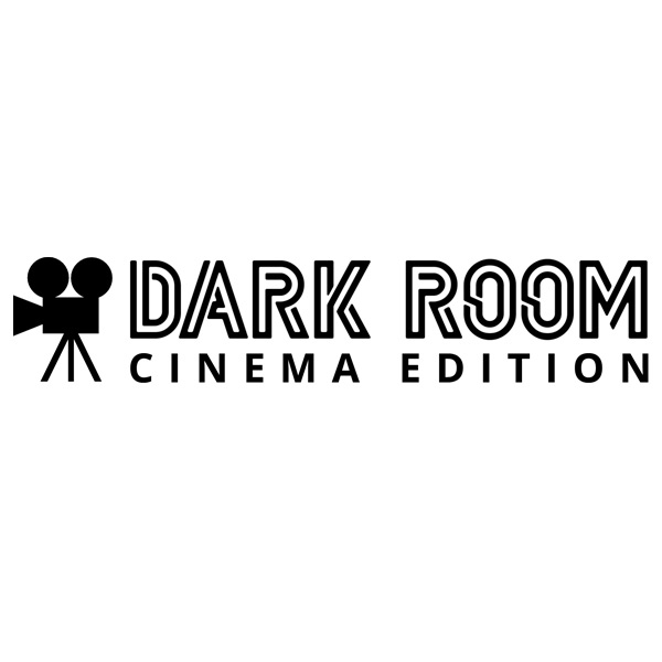 DARK ROOM / CINEMA EDITION
