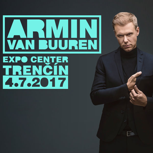 Armin Van Buuren in Trenčín, Slovakia